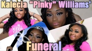 Celebrity Kalecia "Pinky" Williams' Funeral Wealth