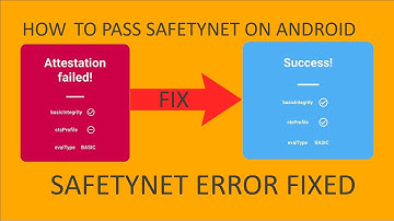 SafetyNet Attestation Failed | Fix Magisk Hide | Fix CTS Profile False | Android SafetyNet ByPass
