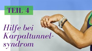 Hilfe beim Karpaltunnelsyndrom - Teil 4 von 4