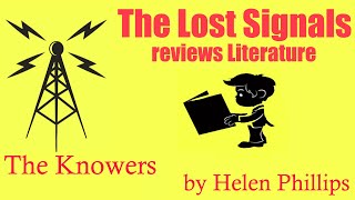 Literature: The Knowers by Helen Phillips
