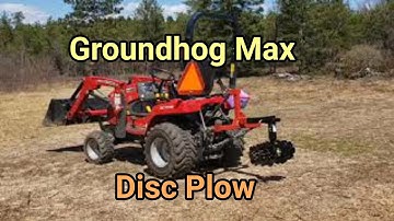 Groundhog max disc plow review using a subcompact tractor