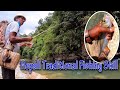 Traditional Fishing Technique | नेपाली परम्परागत माछा मार्ने तरिका | Fishing | native fishing