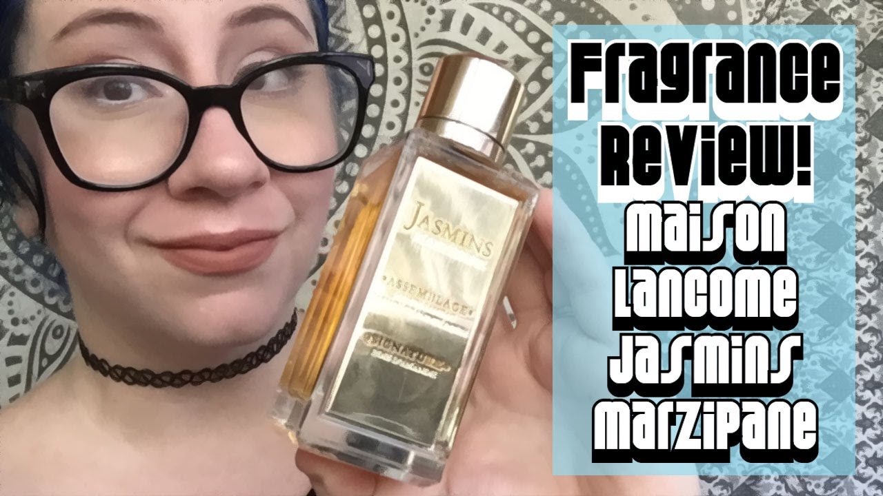 Fragrance Review :: Maison Lancome Jasmins Marzipane - YouTube