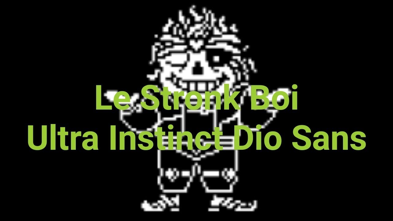 Le Stronk Boi Roblox Sans Multiverse Ultra Instinct Dio Sans 13 Youtube - roblox decal id dio