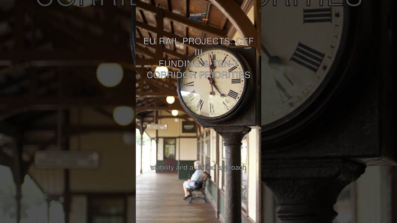 EU Rail Projects: CEF III Funding & TEN-T Corridor Priorities