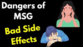 Symptoms of MSG (Mono Sodium Glutamate) & Why its Bad for Your Health