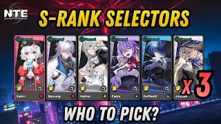There are 3 SELECTORS? Don't Brick Your Account! | NTE #NTE #NTEcreator