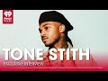 Tone Stith Talks Collabing With Camper On "Waiting On You," The Song He Wishes He Wrote + More!