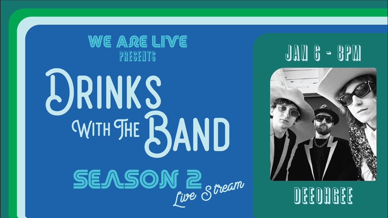 Deeohgee (Full Episode) | Drinks with the Band