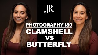 Photography 180 | Ep 5 | Clamshell vs. Butterfly Lighting InStudio