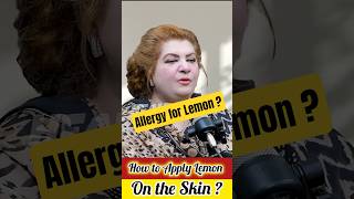 How to Apply Lemon on the Skin?                                #lemon#allergy#lemonallergy#skintips