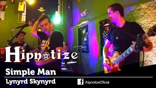 Simple man - Cover (Banda Hipnotize)