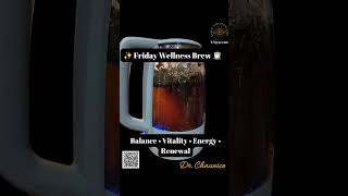 Boost Your Energy Balance With This Friday Herbal Brew