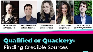 Qualified or Quackery: Finding Credible Sources
