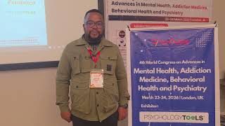 Bhekithemba Vellem | Testimonial | Mental Health 2026 | March 2026 | London | Scholars Conferences