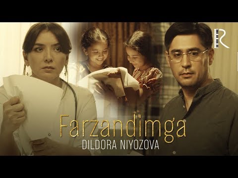 Dildora Niyozova - Farzandimga | Дилдора Ниёзова - Фарзандимга
