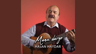 Manu daryo - Hasan Haydar