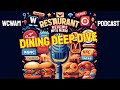 Wcwam s2 episode 22 spa guy  trey david gould dining deep dive the best and worst of restaurants