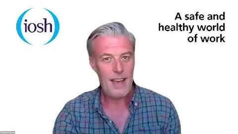 IOSH Highlands & Islands branch webinar