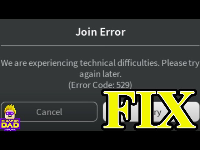 How to Fix Error Code 529 in Roblox - Prima Games