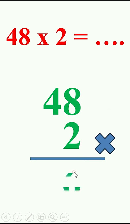 48 x 2 multiplication of tens by units in a stacked manner