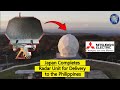 Japan To Deliver the First Air Defense Radar to the Philippines