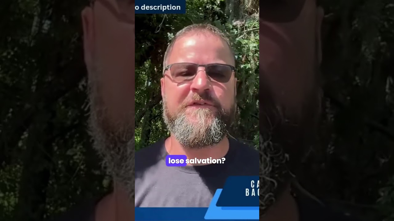 Can a Christian lose salvation