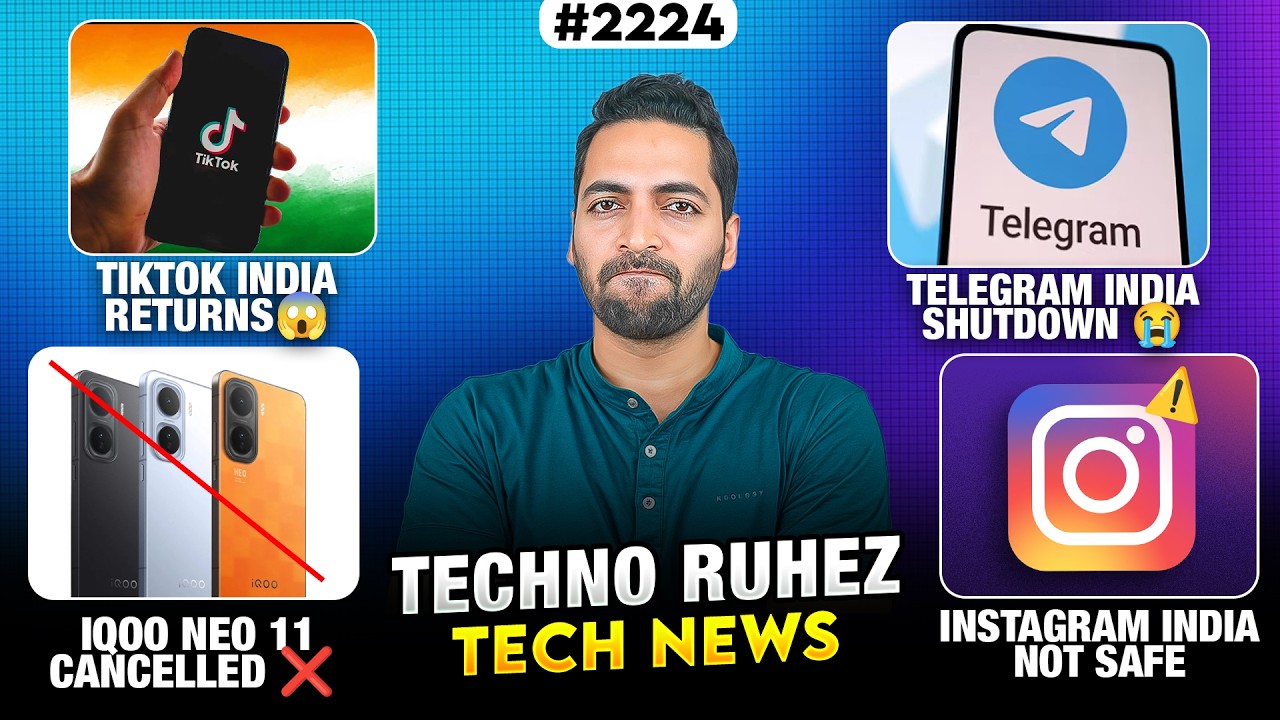 Tiktok India Returns😱,Telegram Shutdown😐,iQOO Neo 11 Cancelled, Infinix GT 50 Pro😍,India Chipset