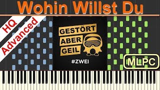 Gestört aber Geil feat. Lea - Wohin Willst Du I Piano Tutorial &amp; Sheets by MLPC