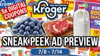 *WOW* Kroger SNEAK PEEK Ad Preview for 7/8-7/14 | NEW 5x Digital Coupon Sale & MORE