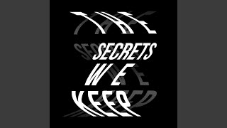 The Secrets We Keep VIII