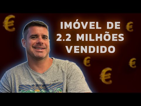 Venda de imóvel de mais de 2 milhões em Portugal