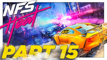 Need for Speed: Heat Gameplay Walkthrough Part 15 [Campaign Mission 15: Breaking The Law] PS4