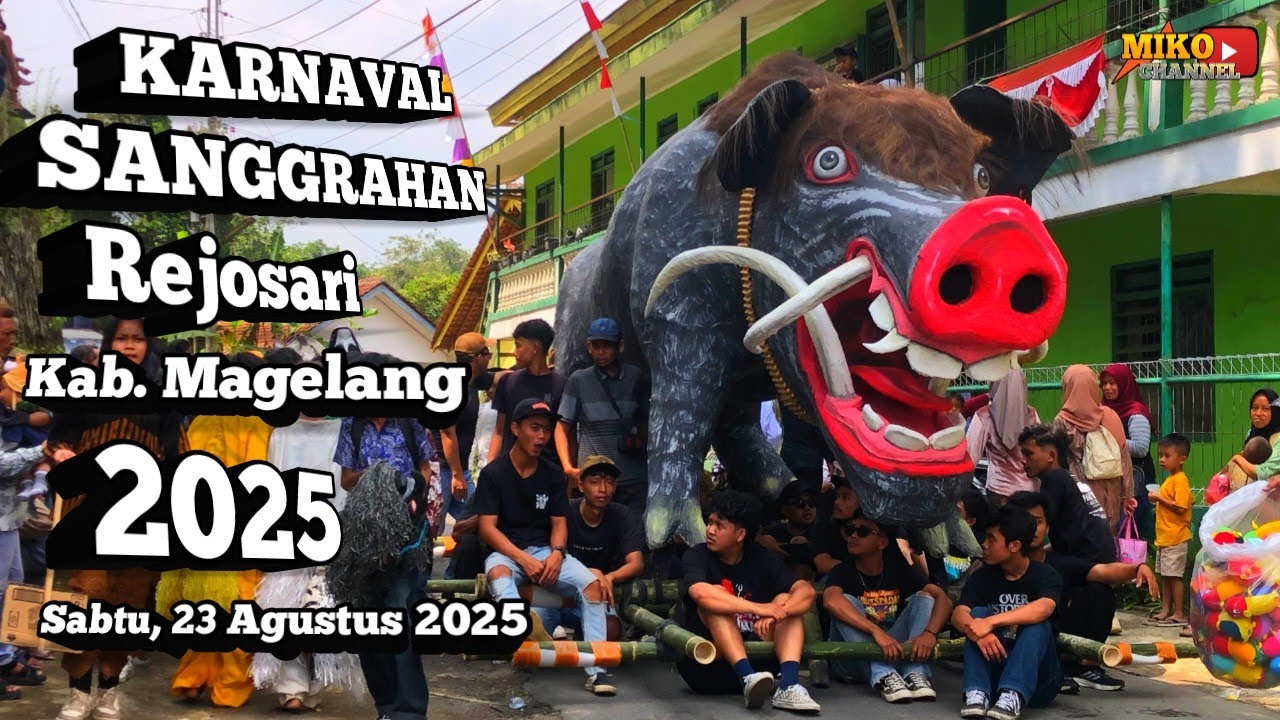 MERIAH POLL ❗ KARNAVAL SANGGRAHAN REJOSARI PAKIS MAGELANG