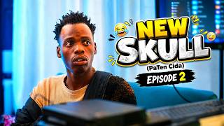 NEW SKULL (PaTen Cida)  Episode 2