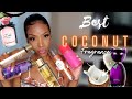 Top 10 Best Cheap/Affordable Coconut fragrances!