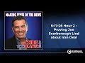 6-17-26 Hour 2 - Proving Joe Scarborough Lied about Iran Deal
