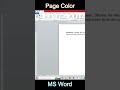 How to Change Page Color in MS Word #shorts #youtubeshorts #msword