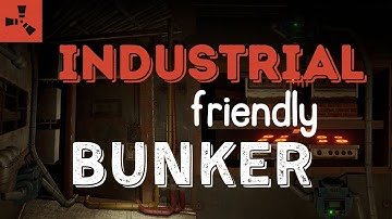 RUST | THE ONLY INDUSTRIAL BUNKER [SEEMS FIXED] YOU NEED TO KNOW 2023