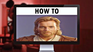 How To Obi-Wan Kenobi (Tutorial)