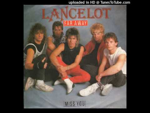 lancelot -  Far Away
