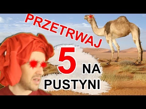 [KONKURS 100 zł?] Czy przetrwasz na pustyni?