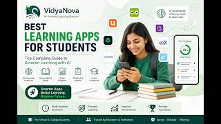 Best Learning Apps for Students: The Complete Guide to Smarter Learning with AI – VidyaNova (2026)