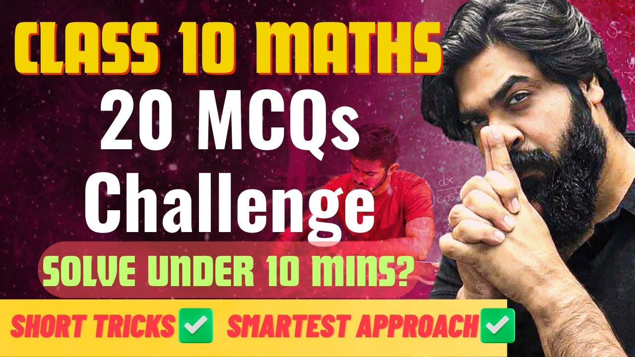 Class 10 Maths MCQs Tricks 🔥 Solve Questions in 15 Seconds | CBSE Board Exams 2026
