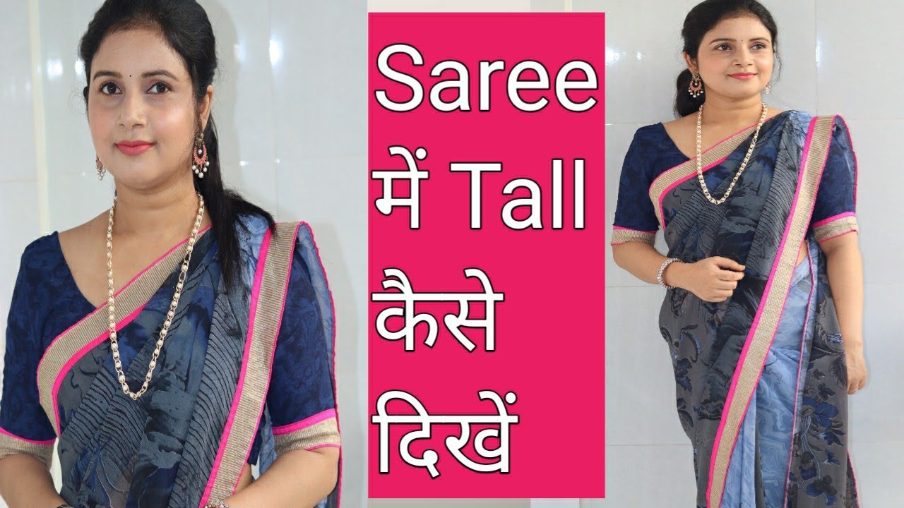 Tall Saree Tips For Short Height Girls YouTube tall-saree-tips-for-short-height-girls-youtube