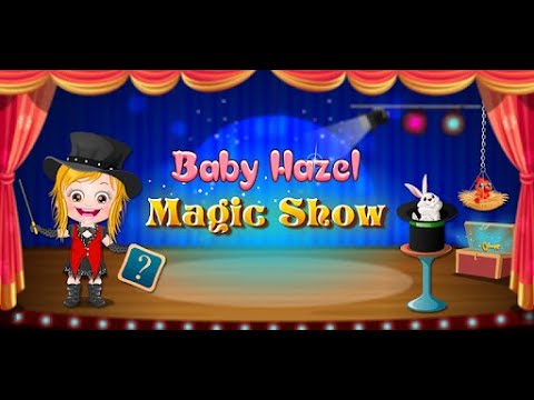 Baby Hazel Magic Show