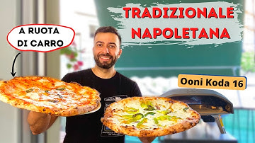 PIZZA NAPOLETANA TRADIZIONALE - A RUOTA DI CARRO - OONI KODA 16