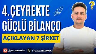 Bu Hisselere Dikkat! 4. Çeyrekte Güçlü Bilanço Açıkladılar!