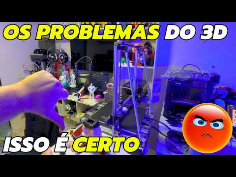 OS PROBLEMAS QUE VOCÊ PODE TER COM A IMPRESSÃO 3D