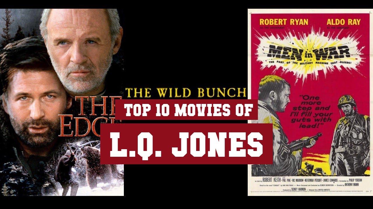 L.Q. Jones Top 10 Movies | Best 10 Movie of L.Q. Jones